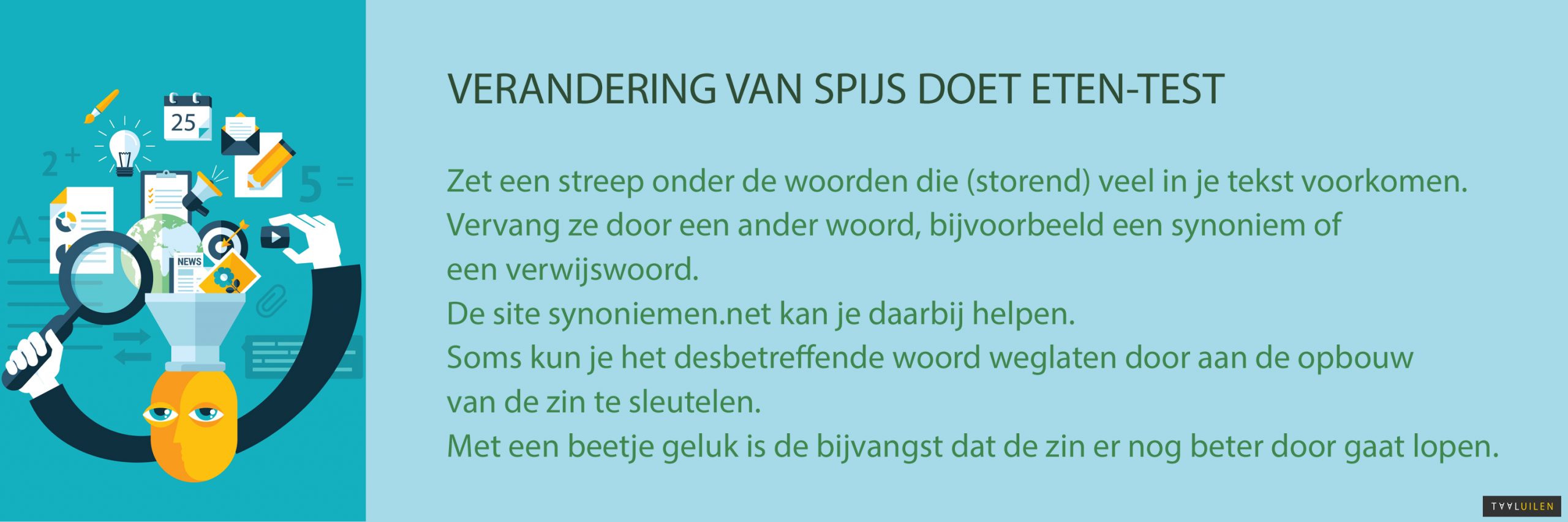 Verandering spijs doet eten-test